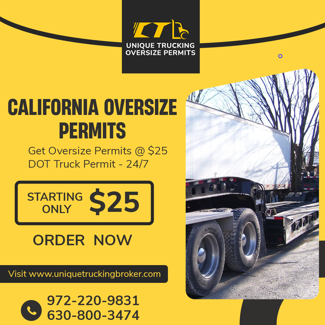 All the Information You Need to Know about California Oversize Permits