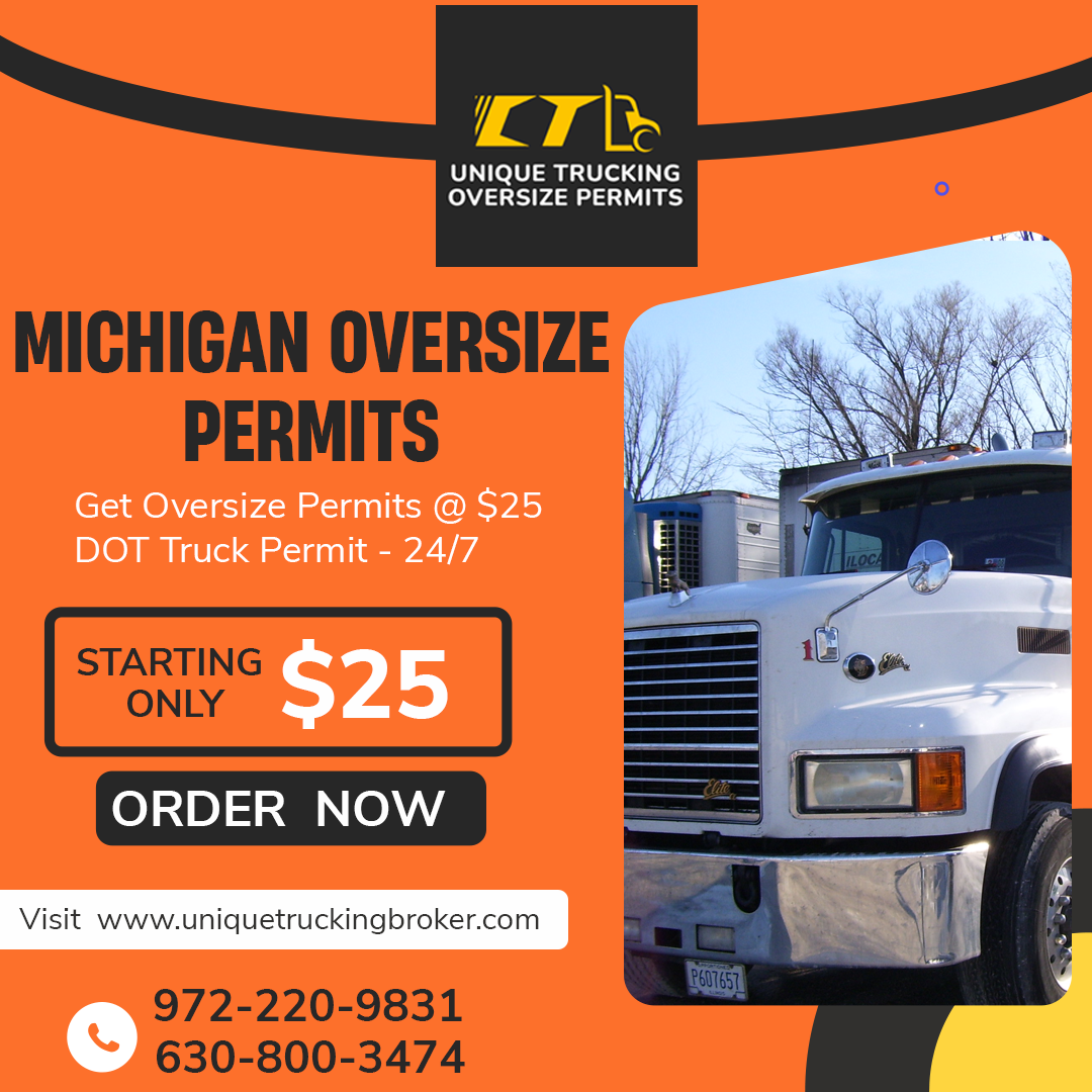 All the Information you need about Michigan Oversize Permits